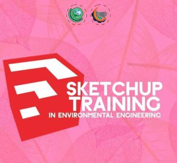 SketchUp Training in Environmental Engineering bersama HMTL ITATS